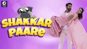 Shakkar Paare 2022 Full Punjabi Movie Free Download 720p