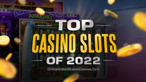 The Best Slot Games of 2022